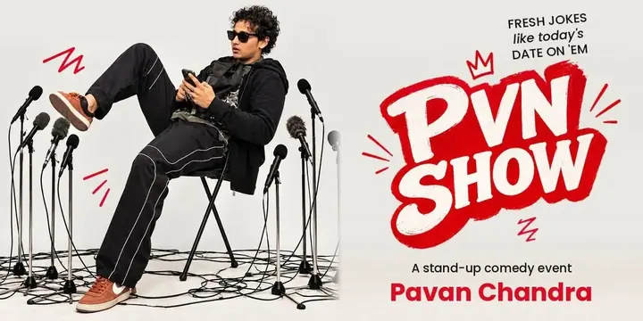 Personality Driven Comedy Show by Pavan Chandra poster