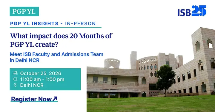 PGP YL Insights: Meet ISB Faculty and the Admissions Team in Delhi NCR poster