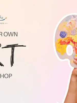 Pick Your Own Art Workshop poster