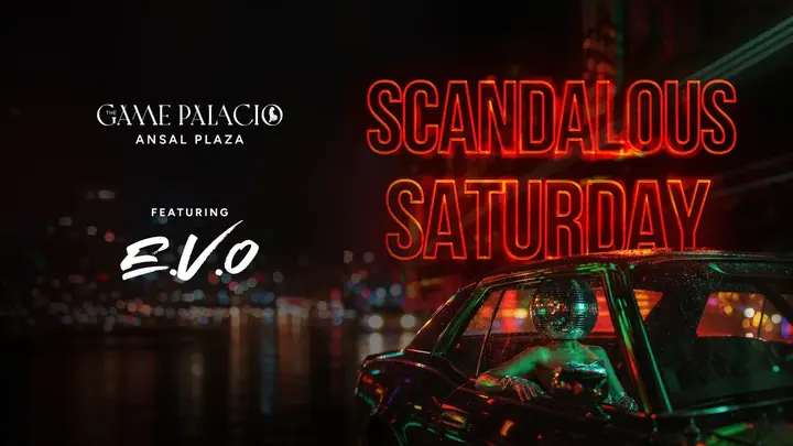 Scandalous Saturday at The Game Palacio Ansal Plaza poster