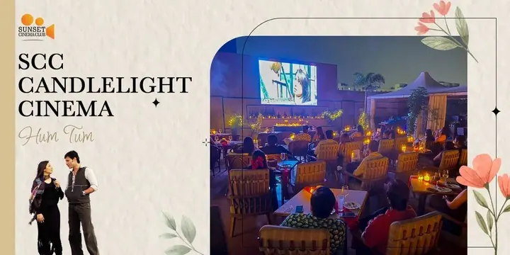 SCC Candlelight Cinema: Hum Tum poster
