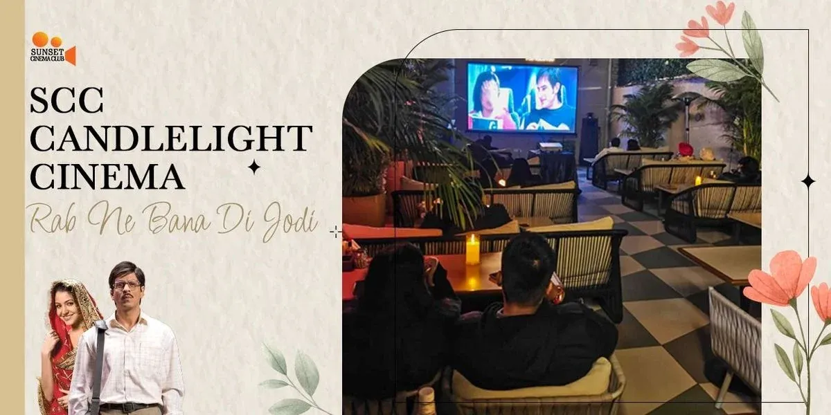 SCC Candlelight Cinema - Rab Ne Bana Di Jodi