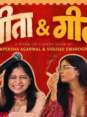 Seeta & Geeta - A Standup Comedy Show poster