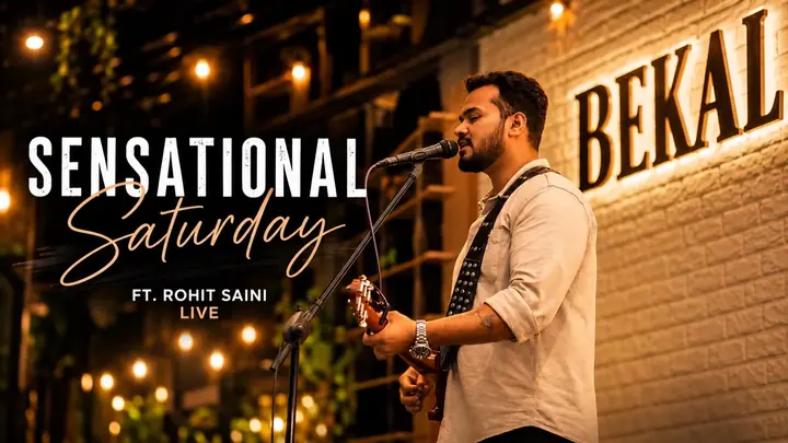 Sensational Saturday feat. Rohit Saini Live poster