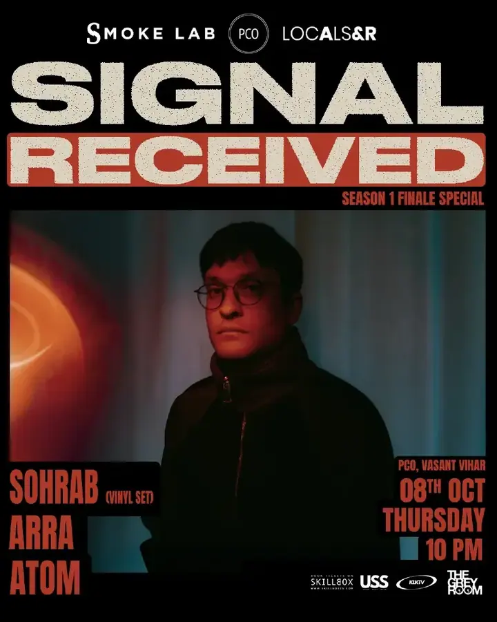 Signal Received Ed. 13 Season Finale feat. Sohrab poster