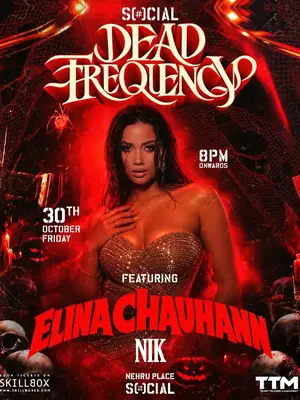 SOCIAL Presents Dead Frequency ft Elina Chauhann & More poster