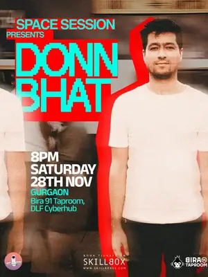 Space Session Presents Donn Bhat poster