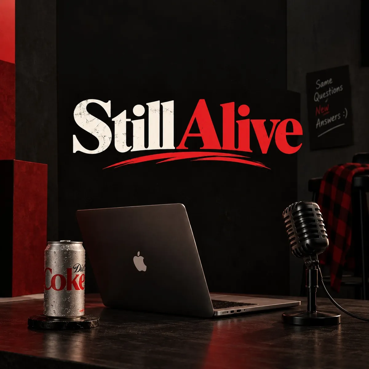 Still Alive!