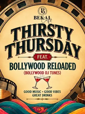 Thirsty Thursday feat. Bollywood Reloaded poster