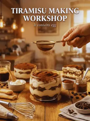 Tiramisu Making Workshop: Classic Italian Dessert poster
