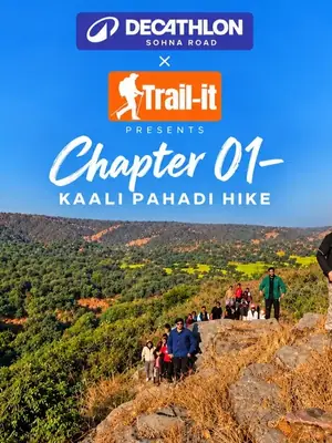 Trail It x Decathlon: Kaali Pahadi Hike poster
