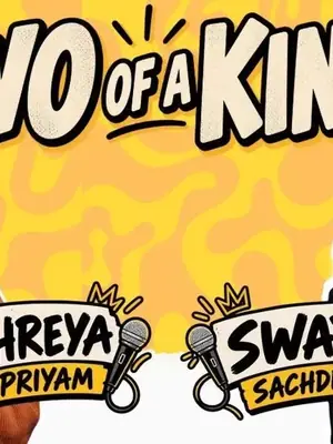 Two of a Kind Ft. Shreya & Swati poster
