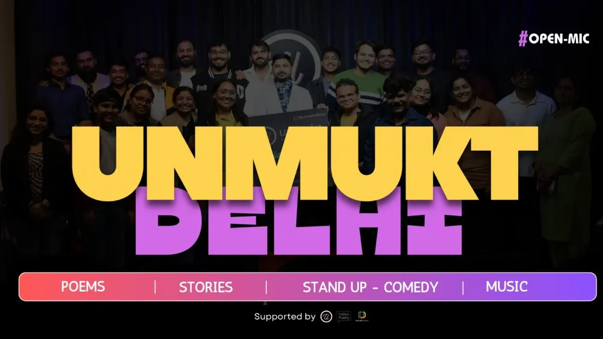 Unmukt Delhi's Sunday Open Mic – Poetry, Storytelling, Spoken Word & Comedy poster