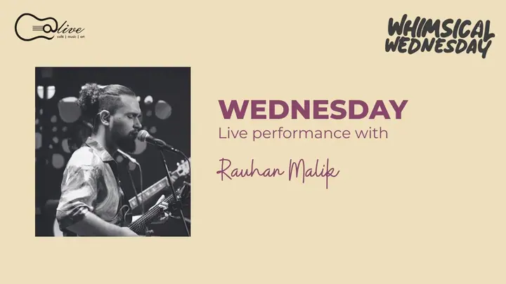 Whimsical Wednesday ft. Rauhan Malik poster