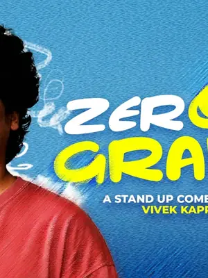 Zeroo Gravity Standup Comedy Show by Vivek Kapruwan poster